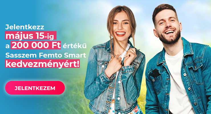 Sasszem FEMTO Smart 200.000 Ft kedvezmény